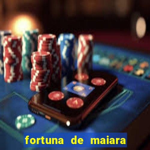 fortuna de maiara e maraisa